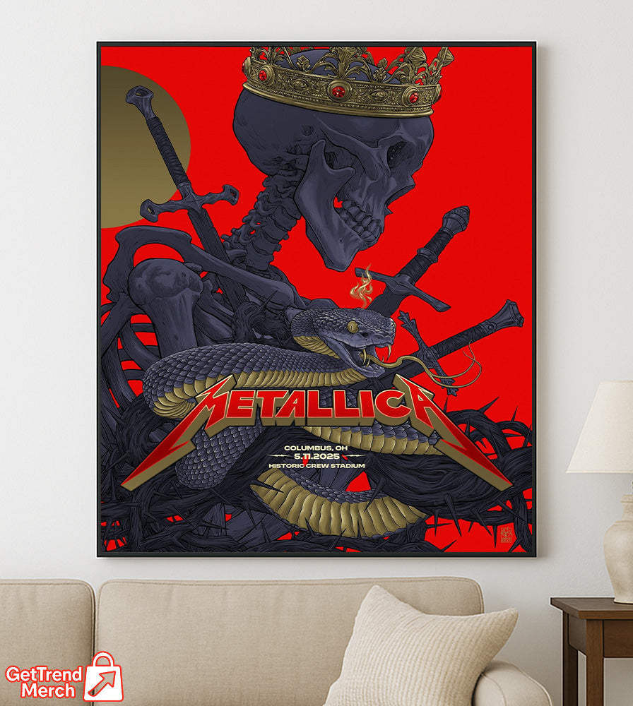 Metallica M72 Tour 2025 Columbus OH Poster – Skeleton Snake Crown Art Print, May 11 Historic Crew Stadium Concert - Get Trend Merch