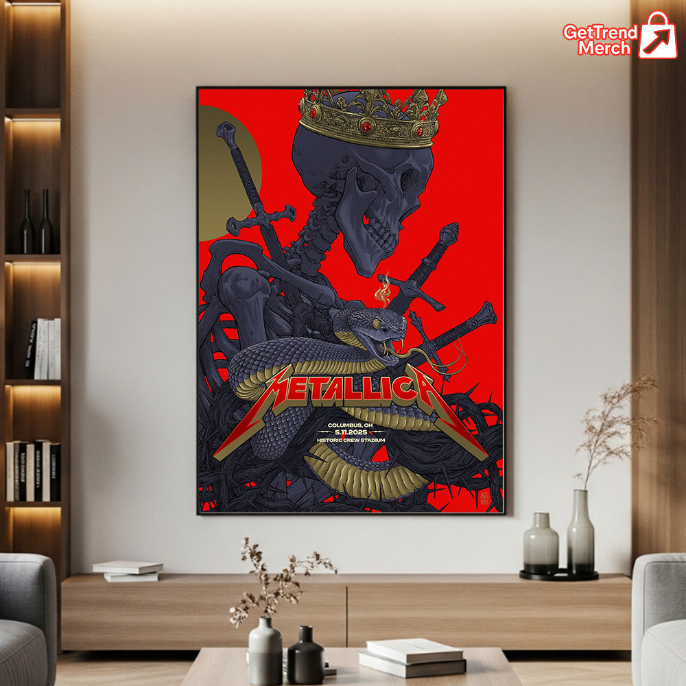 Metallica M72 Tour 2025 Columbus OH Poster – Skeleton Snake Crown Art Print, May 11 Historic Crew Stadium Concert - Get Trend Merch