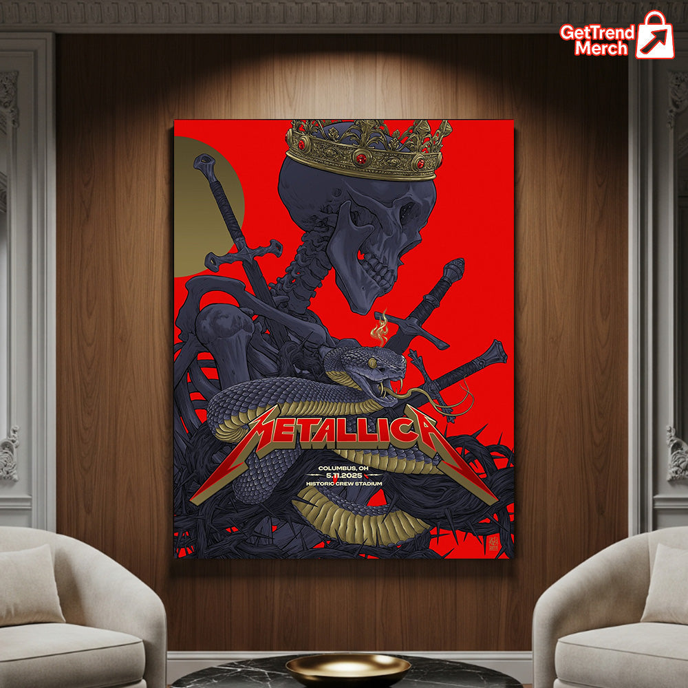 Metallica M72 Tour 2025 Columbus OH Poster – Skeleton Snake Crown Art Print, May 11 Historic Crew Stadium Concert - Get Trend Merch